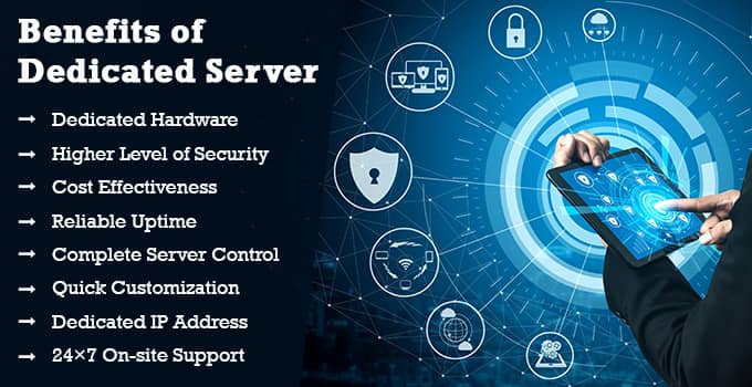 Benefits of Dedicated Server