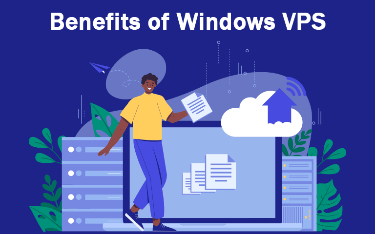 Benefits of Windows VPS