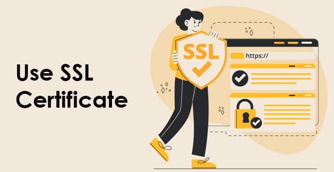 Use SSL Certificate