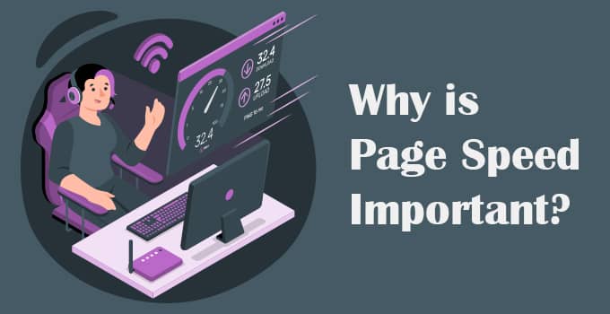 Why is Page Speed Important?