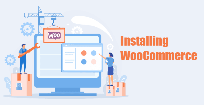 Installing WooCommerce