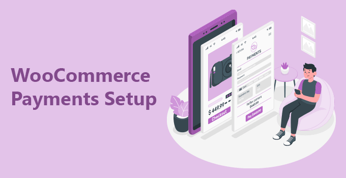 WooCommerce Payments Setup