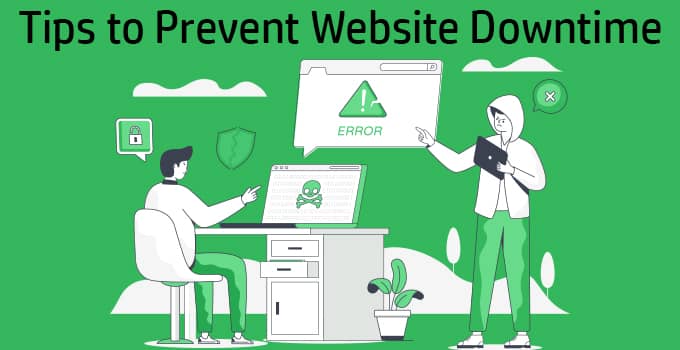 Tips to Prevent Website Downtime