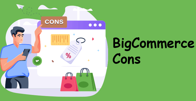 BigCommerce Cons