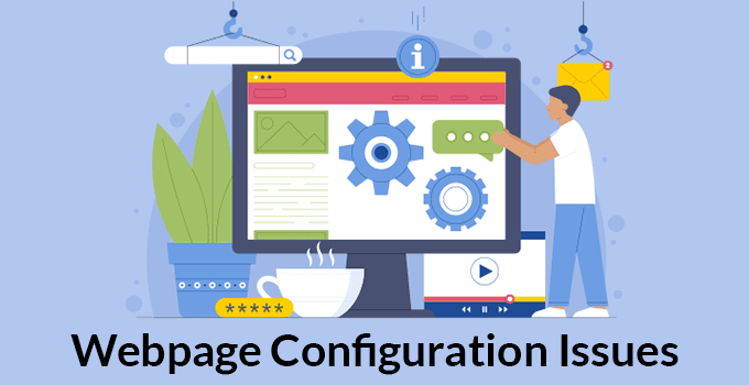 Webpage Configuration Issues