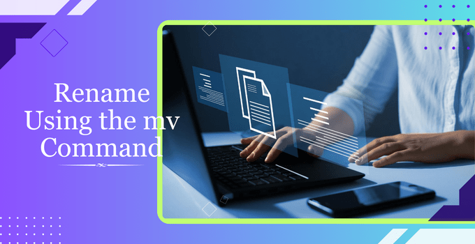 Rename File Using mv Command