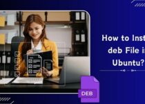 How to Install deb File in Ubuntu