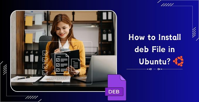 How to Install deb File in Ubuntu