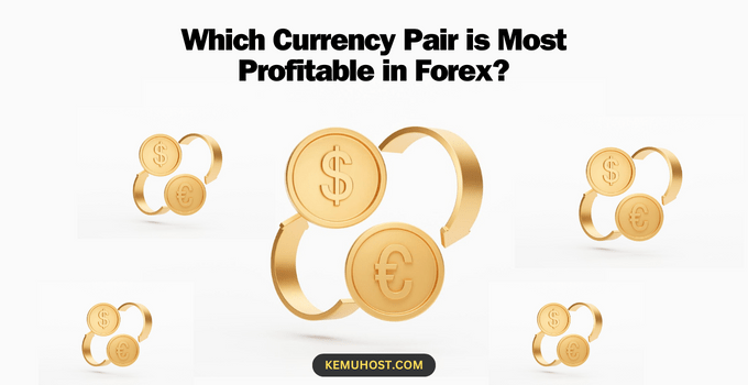 Most Profitable Currency Pairs