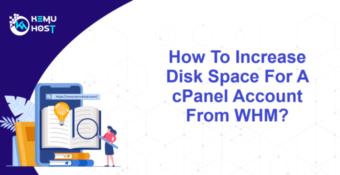 Increase Disk Space For A cPanel Account From WHM