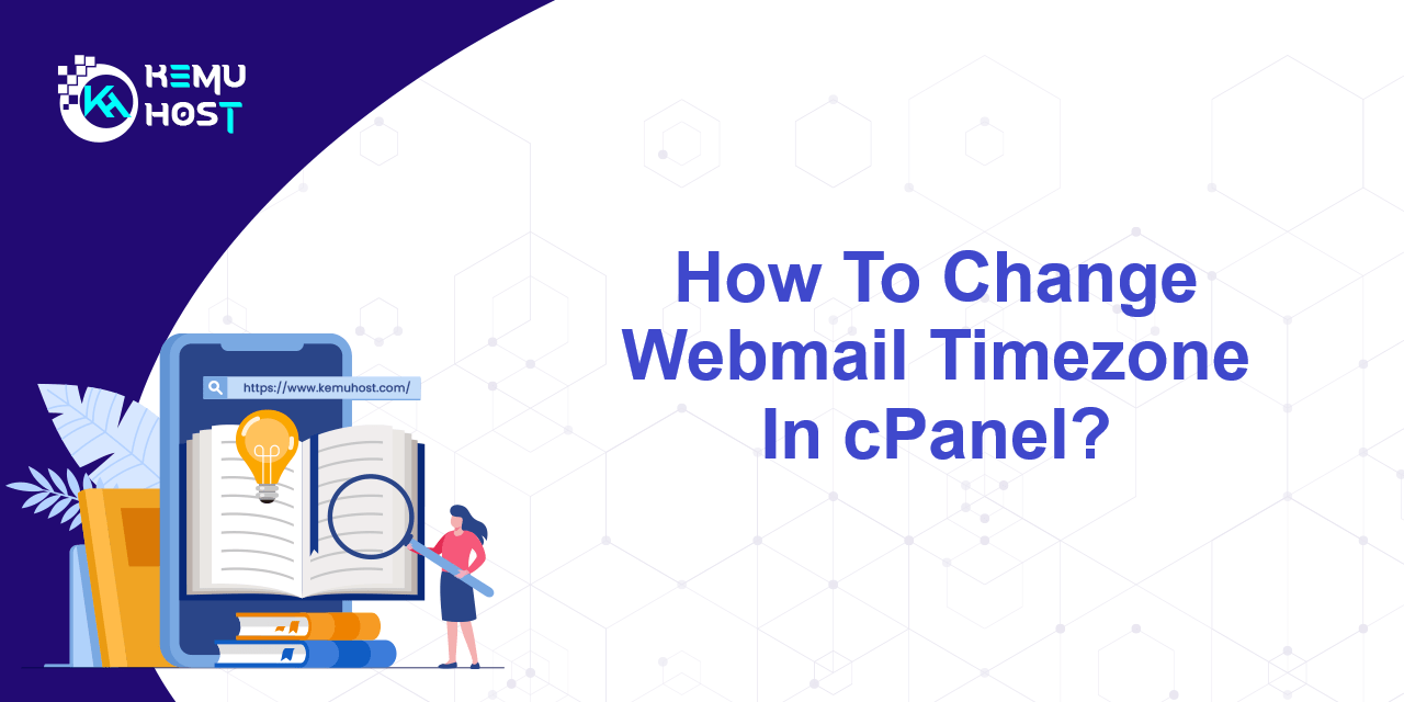 Change Webmail Timezone KemuHost Change webmail timezone kemuhost