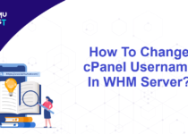 Change cPanel Username In WHM Server