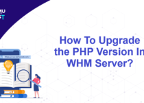 Upgrade the PHP Version In WHM Server
