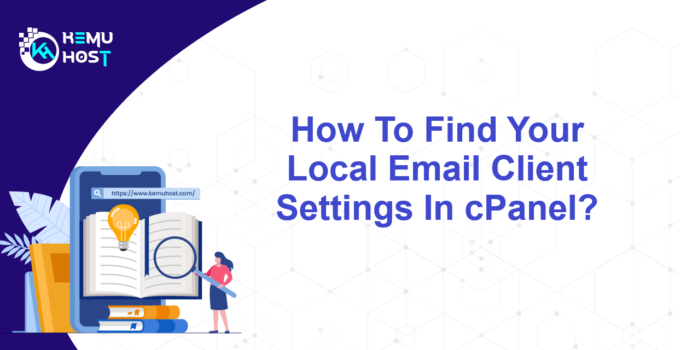 Find Your Local Email Client Settings In cPanel