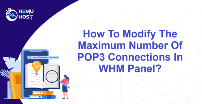 Maximum Number Of POP3 Connections