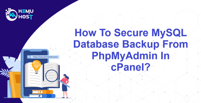 Secure MySQL Database Backup From PhpMyAdmin In cPanel