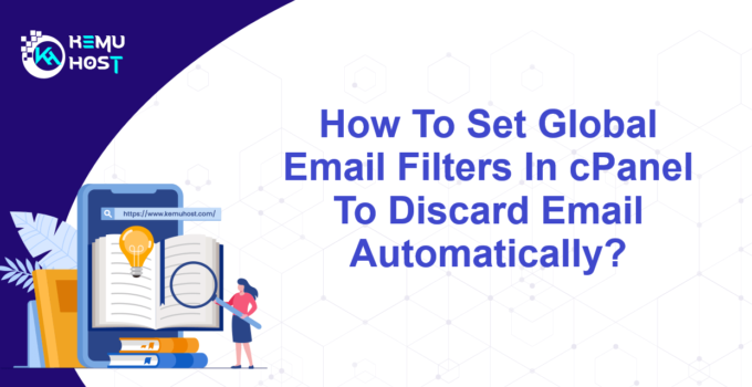 Set Global Email Filters In cPanel To Discard Email Automatically