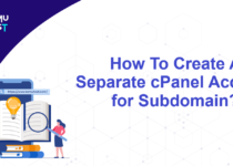 Create A Separate cPanel Account for Subdomain