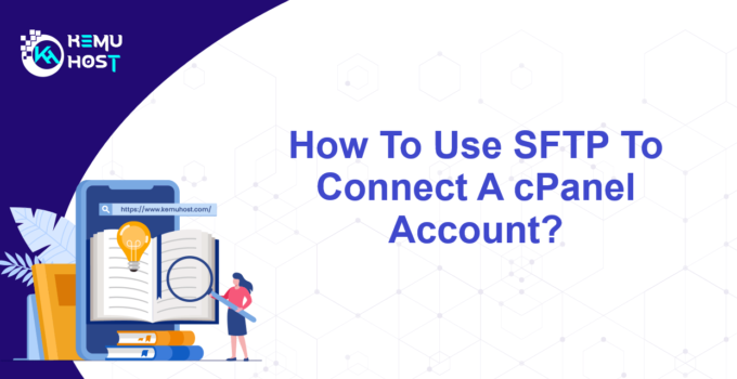 Use SFTP To Connect A cPanel Account